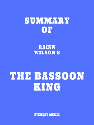 cover image of Summary of Rainn Wilson's the Bassoon King